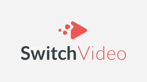 Switch Video Switch Video